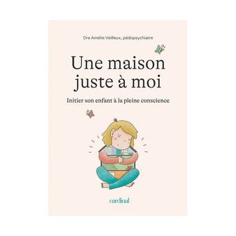 Une maison juste à moi