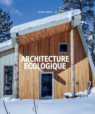 Architecture écologique - Cayetano Cardelus - cartonné