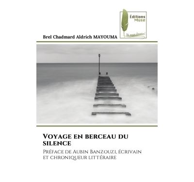 Voyage en berceau du silence