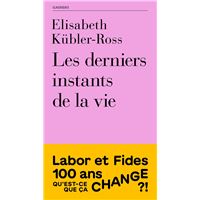 Les derniers instants de la vie