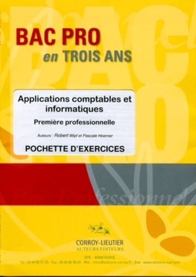 Bac pro 1ère, applications comptables et informatiques
