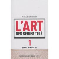 L'art des series tele t1 l'appel du happy end - pbp