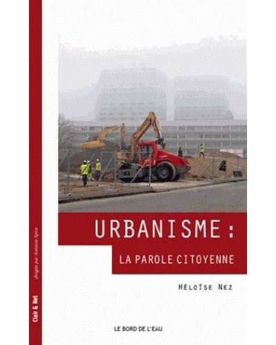 Urbanisme: la parole citoyenne