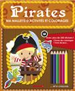 Ma mallette d'activités et coloriages Pirates (Fond brun)