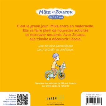 Mika et Zouzou - Mika découvre la maternelle 3/5 ans
