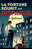 La fortune sourit aux disparus