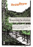 Traverser la rivière