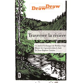 Traverser la rivière