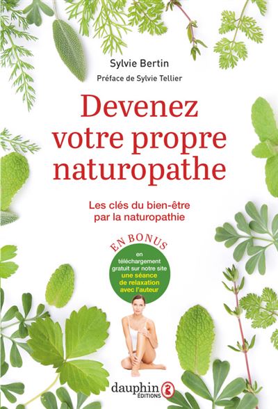 Devenez votre propre naturopathe - Sylvie Bertin - broché
