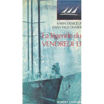 La légende du Vendredi 13