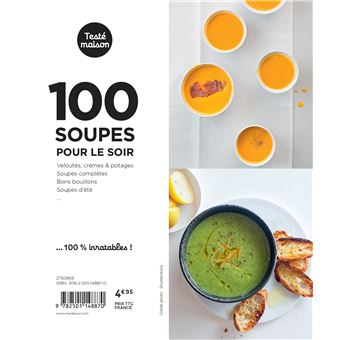 Les petits Marabout : 100 soupes pour le soir