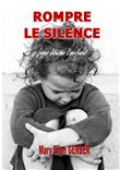 Rompre le Silence pour Libérer l'Enfant