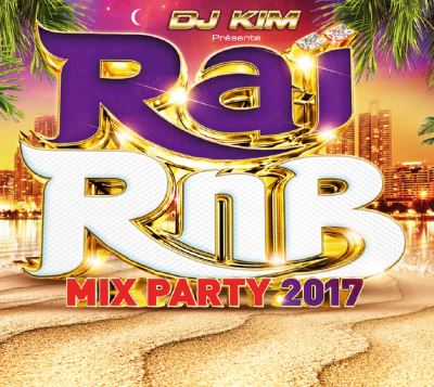 Rai R'n'B Mix Party 2017 Coffret Digipack