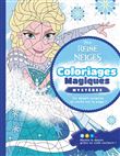 LA REINE DES NEIGES - Coloriages Magiques - Mystères - Disney