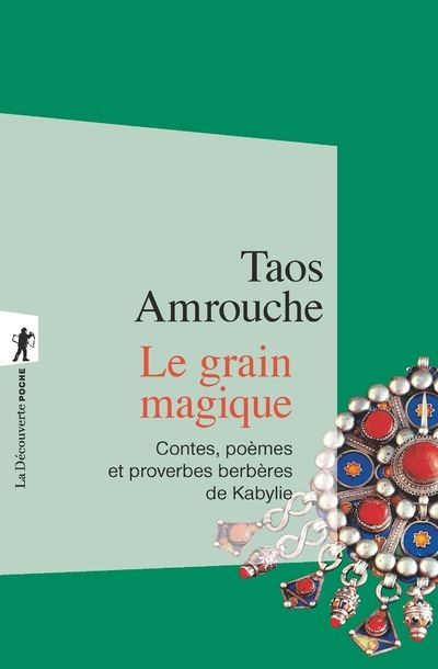 Le grain magique