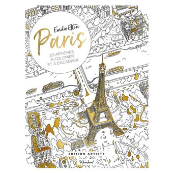 PARIS 20 affiches à colorier et à encadrer - Edition Artiste