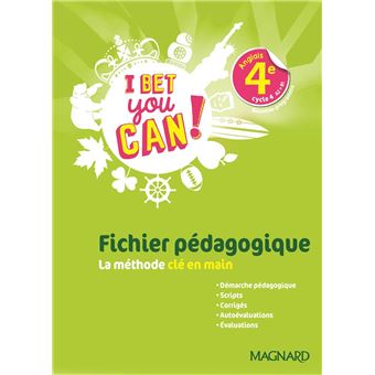 I Bet You Can! Anglais 4e (2019) - Fichier pédagogique