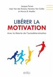 Libérer la motivation