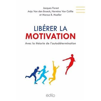Libérer la motivation