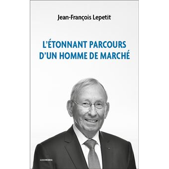L'étonnant parcours d'un homme de marché