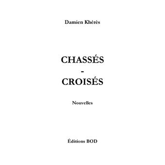 Chassés-croisés
