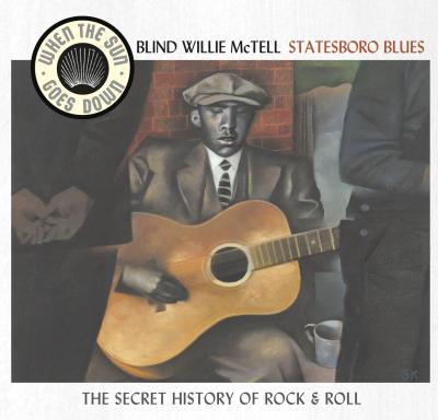 Statesboro Blues / When The Sun Goes Down Series