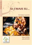 Si j'avais su...