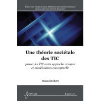 Une theorie societale des tic penser les tic entre approche