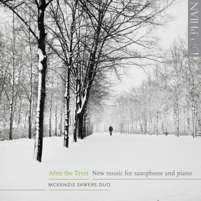 After the tryst/nouvelle musique pour saxophone et piano
