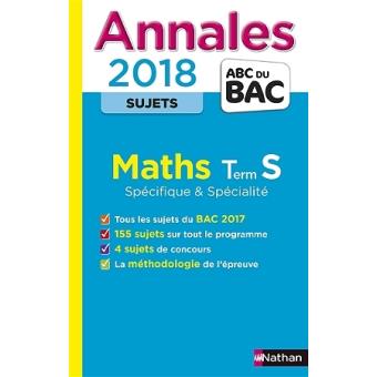 Abac Math Annales Bac S Maths | Sujet Bac Spécialité Maths Corrigé – QNAG