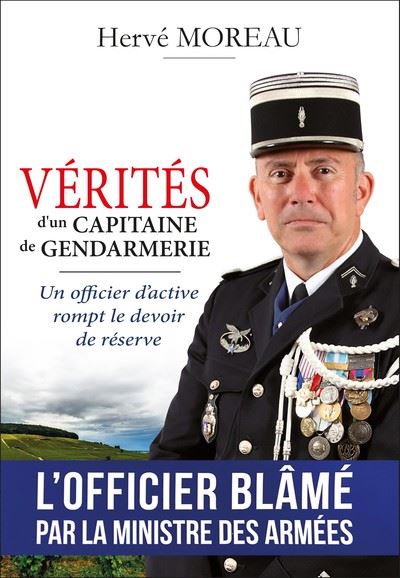 Vérités d'un capitaine de gendarmerie - Hervé Moreau - broché