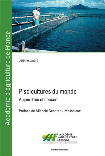 Piscicultures du monde - Jérôme Lazard - broché
