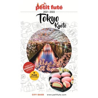 Guide Tokyo-Kyoto 2020-2021 Petit Futé