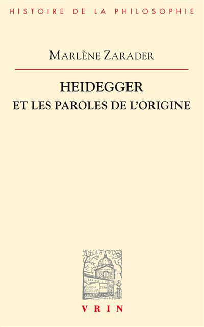 Heidegger et les paroles de l'origine