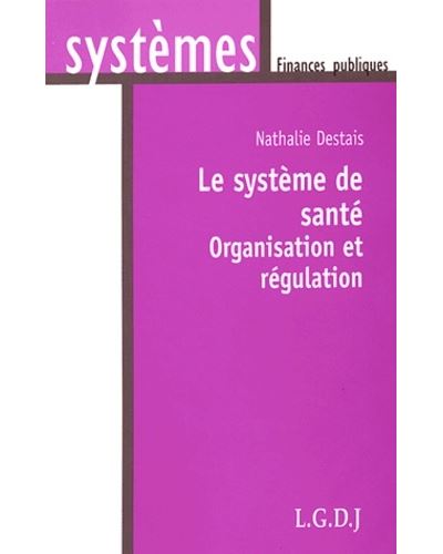 Le système de santé