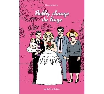 Bobby change de linge