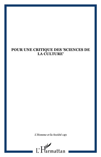 Pour une critique des sciences de la culture
