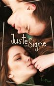 Juste un signe