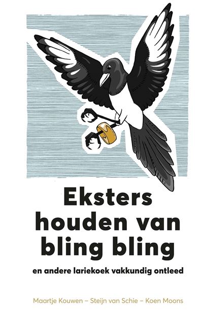 Eksters houden van bling bling en andere lariekoek vakkundig ontleed