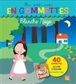Blanche neige - Mes petits contes en gommettes - 40 gommettes
