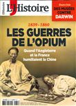 L'Histoire N°467 La guerre de l'Opium - janvier 2020