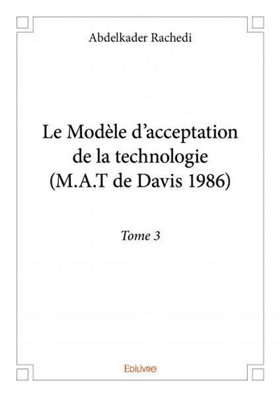 Le modèle d'acceptation de la technologie