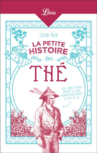 La Petite Histoire du thé