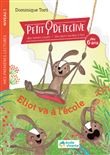 Eliot va à l'école -Niveau 1- Dès 6 ans