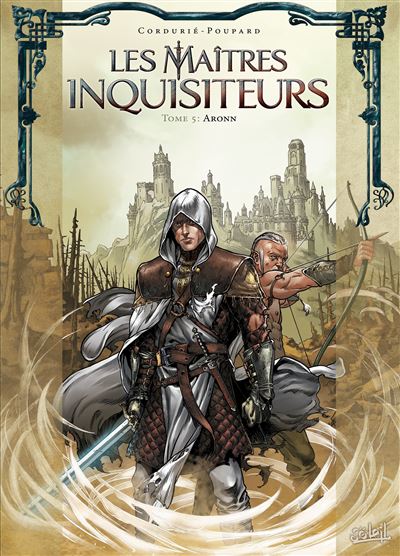 Les Maîtres inquisiteurs T5 - Aronn
