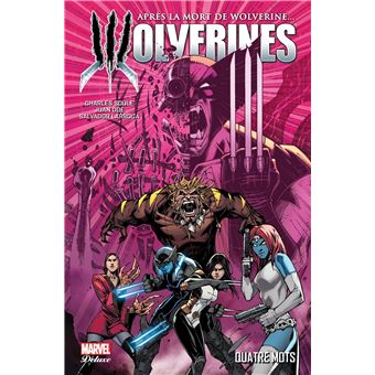WolverineLa mort de Wolverine : Wolverines