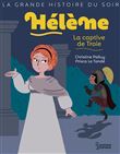 Hélène, la captive de Troie