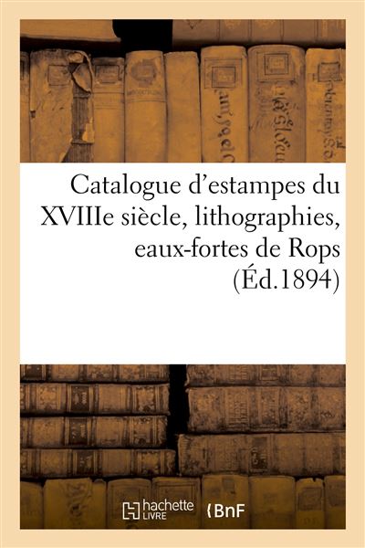 Catalogue d'estampes anciennes et modernes, écoles anglaise et française du XVIIIe siècle -  Collectif - broché