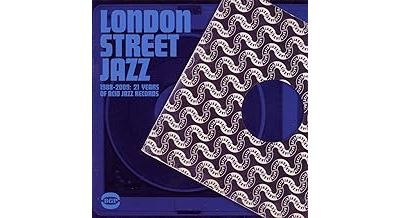London street jazz - 1988 - 2009 21 years of acid jazz