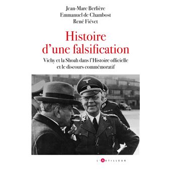 Vichy et l'occupation, les oublis de l'histoire contemporaine